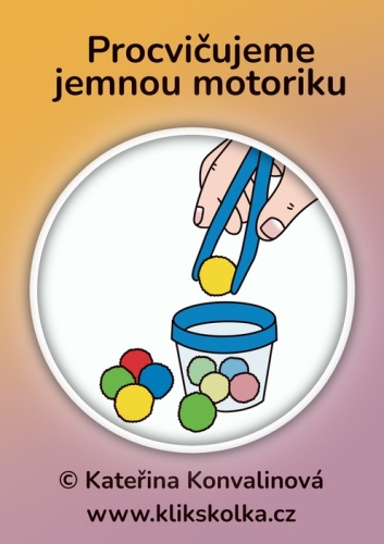 Procvičujeme jemnou motoriku